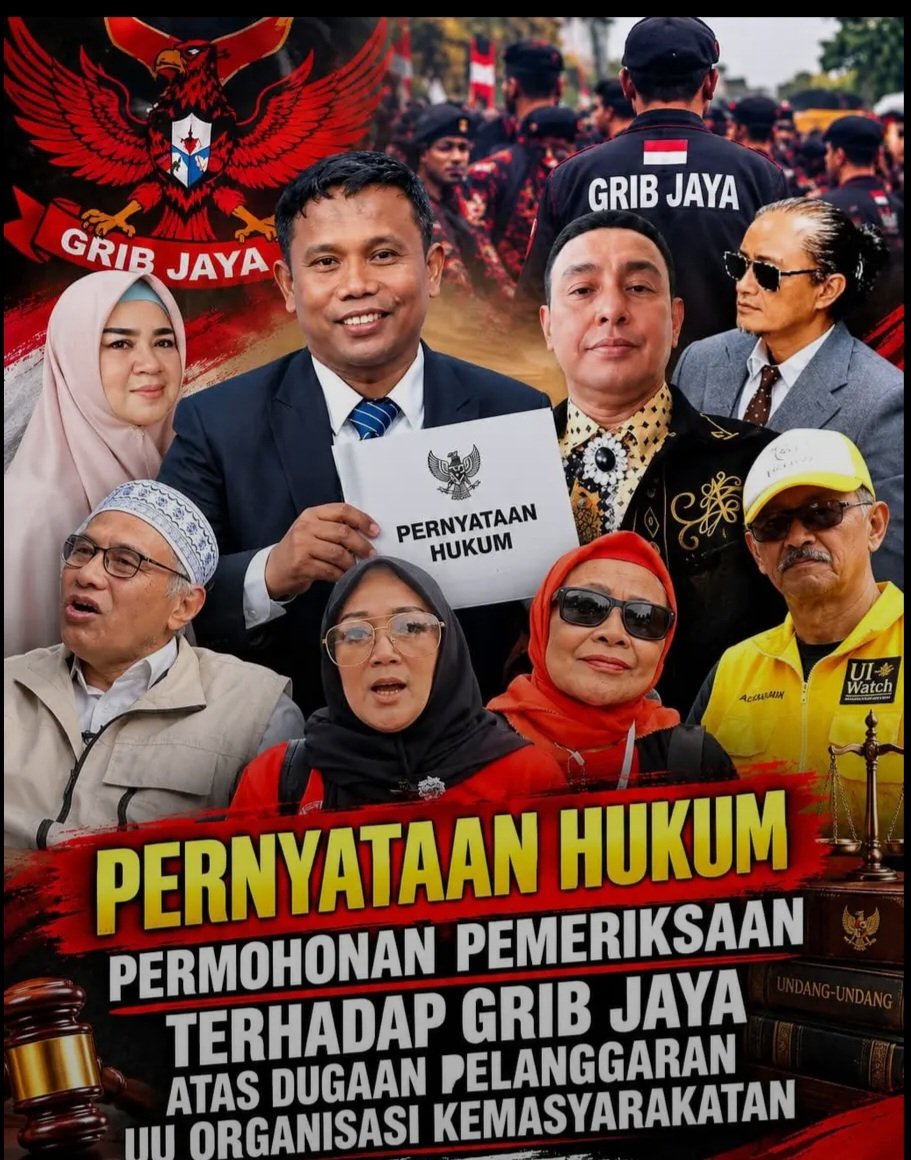 PERMOHONAN PEMERIKSAAN TERHADAP GRIB JAYA ATAS DUGAAN PELANGGARAN UU ORGANISASI KEMASYARAKATAN