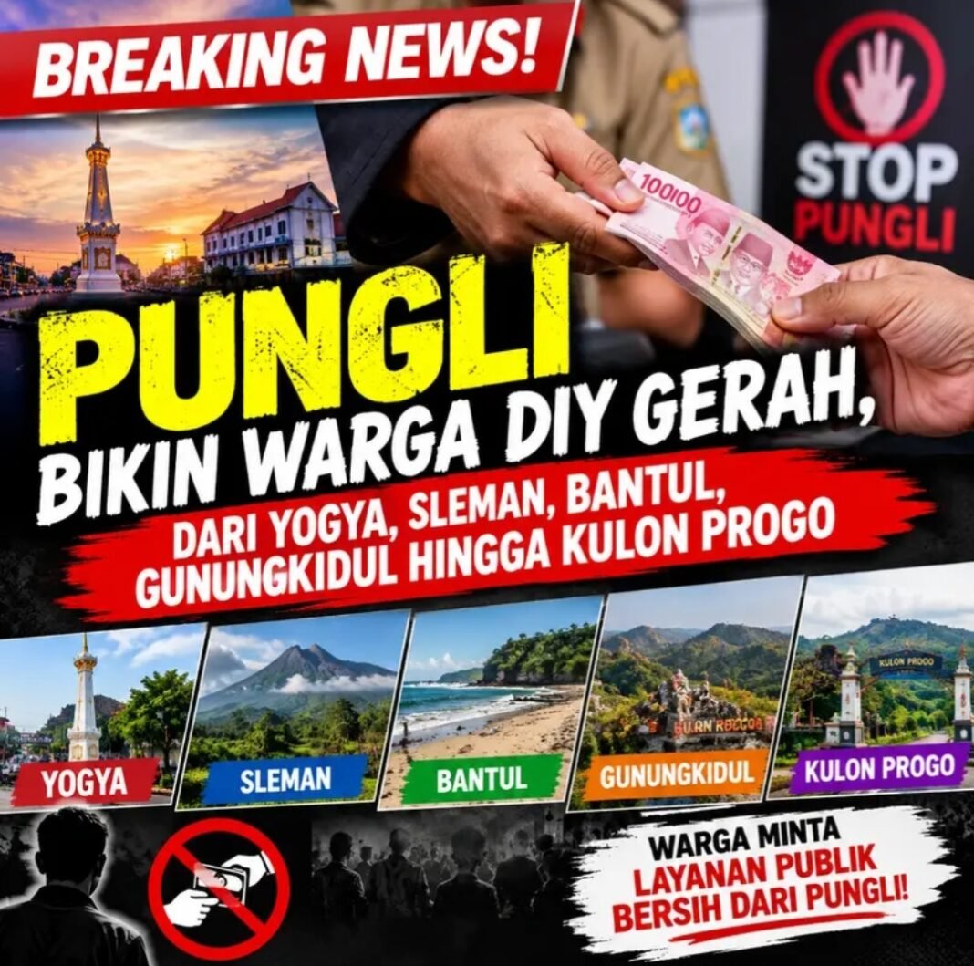 10 kasus Pungli paling Heboh Di DIY,kota yogyakarta,Bantul,Sleman,Kulonprogo, dan Gunungkidul.